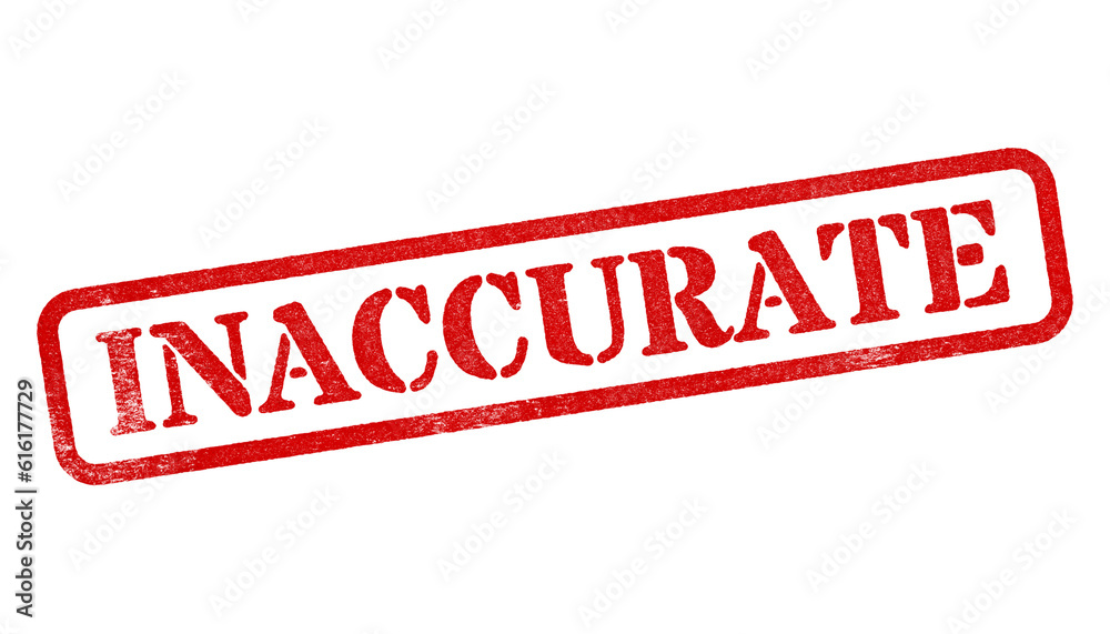 Inaccurate red rubber stamp isolated on transparent background with distressed texture effect Inaccurate red rubber stamp isolated on transparent background with distressed texture effect
