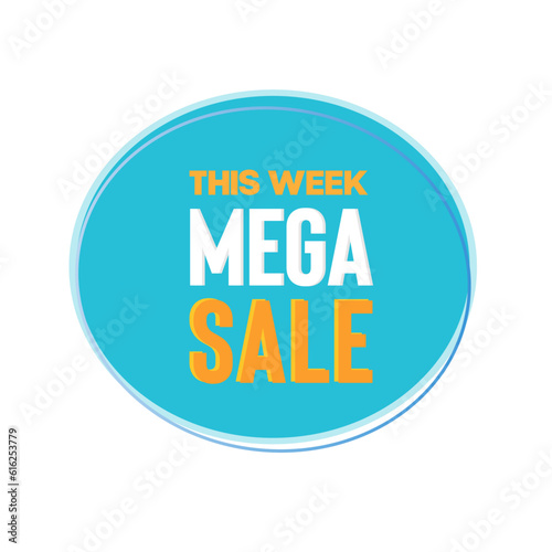 Mega sale banner. Offer sign with blue background. Vector illustration