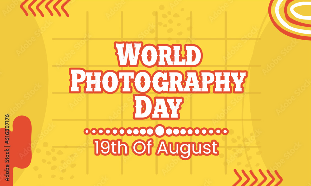 World Photography Day19 August. Happy photo day