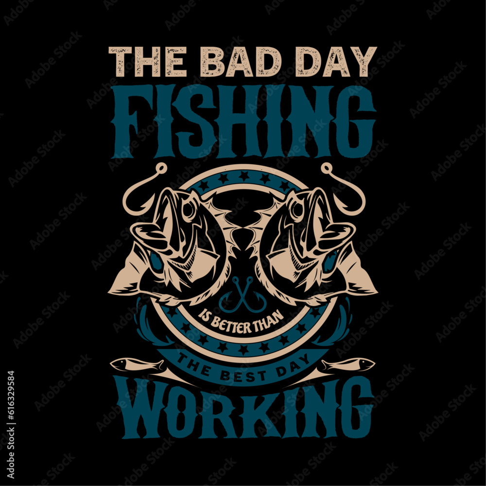 Obraz premium Fishing t shirt design for fisherman.