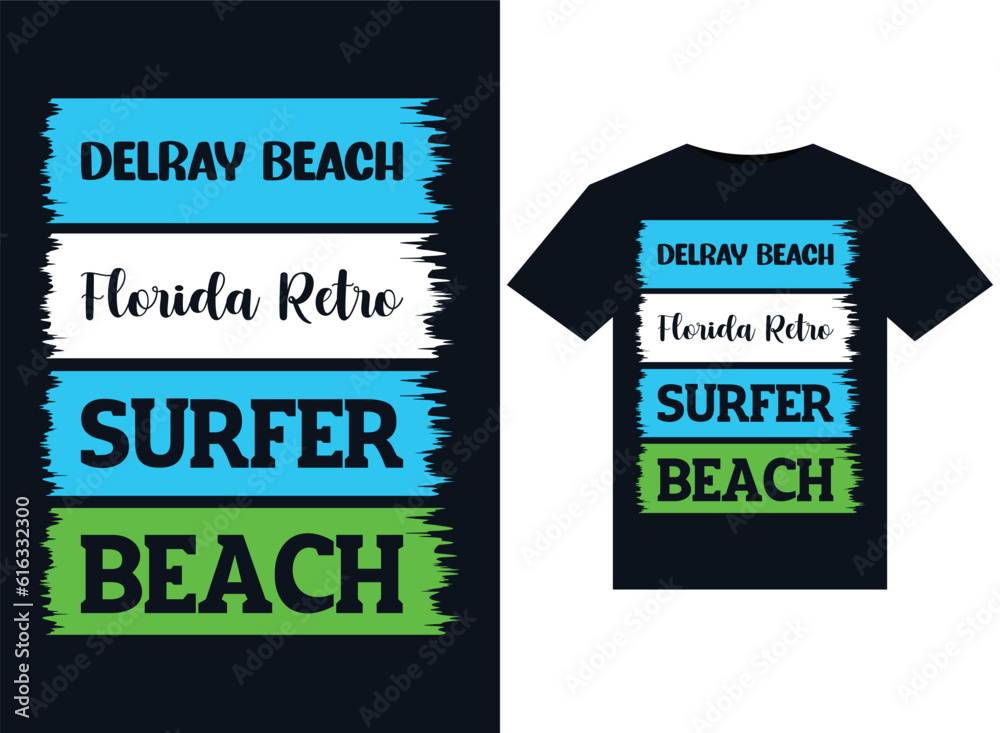 Delray Beach Florida Retro Surfer Beach illustrations for print-ready T-Shirts design