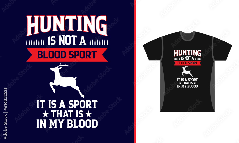 Hunting special t shirt design Hunting special t shirt design