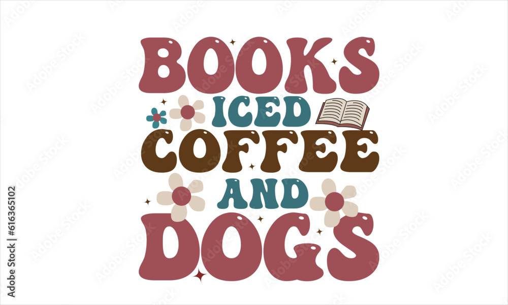 Fototapeta premium Books Iced Coffee And Dogs Books Retro Design