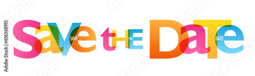 SAVE THE DATE colorful vector typography banner