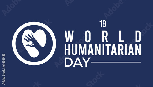 World humanitarian day (WHD) is observed every year on August 19.World Humanitarian Day  horizontal banner template