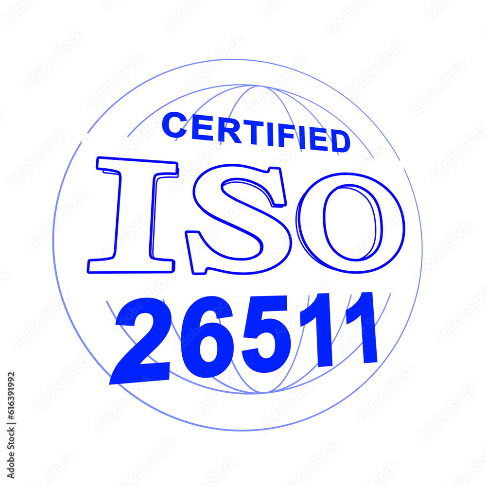 An illustration of ISO 26511 certification, like a stamp, in perspective. White background. An illustration of ISO 26511 certification, like a stamp, in perspective. White background.