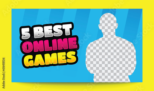 Best online games  gaming thumbnail and web banner editable vector template