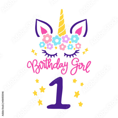 First Unicorn Birthday Svg, Unicorn Face Svg, Unicorn Svg, Birthday Girl svg, Birthday Shirt svg, Gift for Birthday svg, Svg files for Cricut