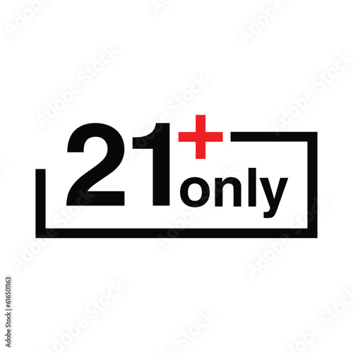 21 plus only warning icon design, "twenty-one plus"  sign