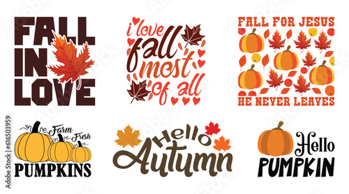 Autumn Fall T shirt Design Bundle, Quotes about Autumn, Fall T shirt, Autumn typography T shirt design Collection