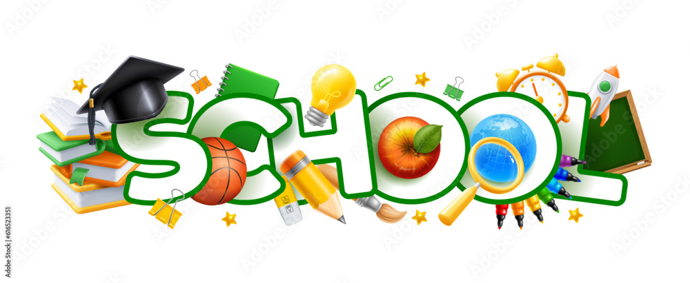 Fototapeta premium Back to school. Single word School, lettering with realistic 3d objects on education and science theme, supplies and stationeries, isolated on white background. Vector illustration