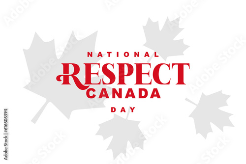 Respect Canada Day, background template Holiday concept