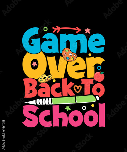Game Over Back To School T-shirt Design