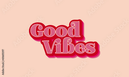 Good vibes retro , Groovy, 70s, funky, disco, vintage, premade  design, seventies bohemian ,  text typography lettering design vector template for t shirt poster banner wall art etc