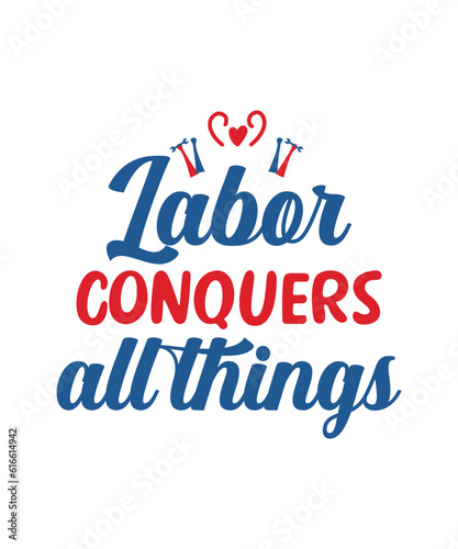 Labor Day  Happy Labor Day  Labor Day tshirt  Labor day design  Happy Labor Day SVG  Workers Day  Labor Is Power  LABOUR DAY  Holiday Svg  Patriotic Svg  Labor Day png  Labor Day Decor  Labor Day Gift