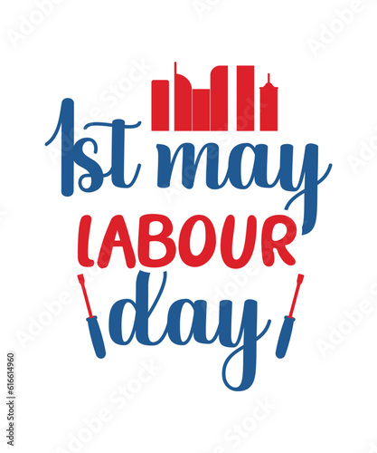 Labor Day, Happy Labor Day, Labor Day tshirt, Labor day design, Happy Labor Day SVG, Workers Day, Labor Is Power, LABOUR DAY, Holiday Svg, Patriotic Svg, Labor Day png, Labor Day Decor, Labor Day Gift