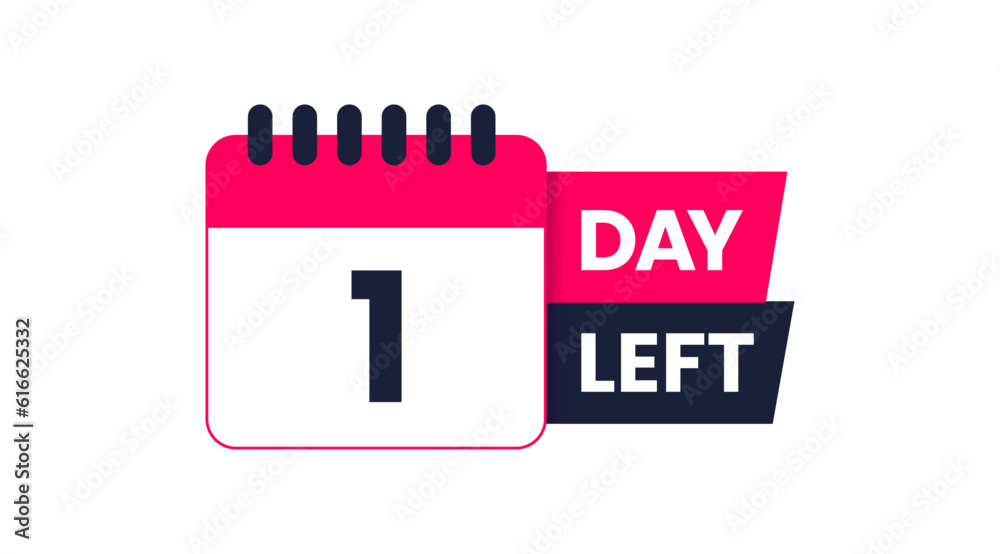 1 Day left icon, One day left, 1 day to go, One day to go vector on white background, Calender date banner 1 Day left icon, One day left, 1 day to go, One day to go vector on white background, Calender date banner