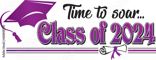 Purple Class of 2024 Time to Soar  Banner