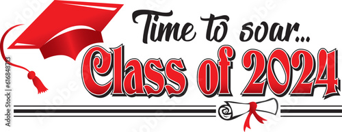 Red Class of 2024 Time to Soar Banner