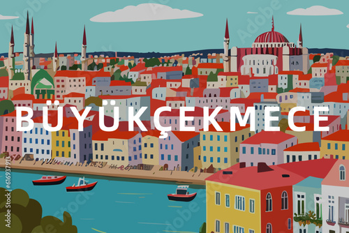 Büyükçekmece: Modern illustration of a Turkish scene with the name Büyükçekmece in İstanbul