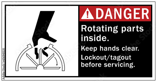 Rotating equipment hazard sign and labels rotating parts inside, keep hands clear