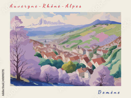 Domène: Retro tourism poster with a French landscape and the headline Domène / Auvergne-Rhône-Alpes