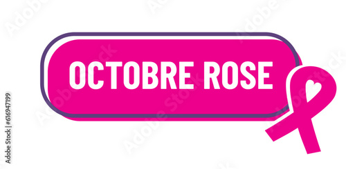 Octobre Rose / lutte contre le cancer du sein en france