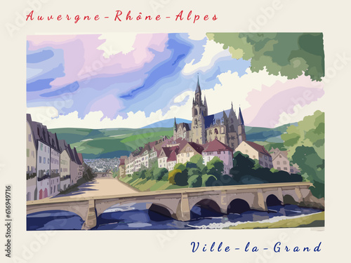 Ville-la-Grand: Postcard design with a scene in France and the city name Ville-la-Grand