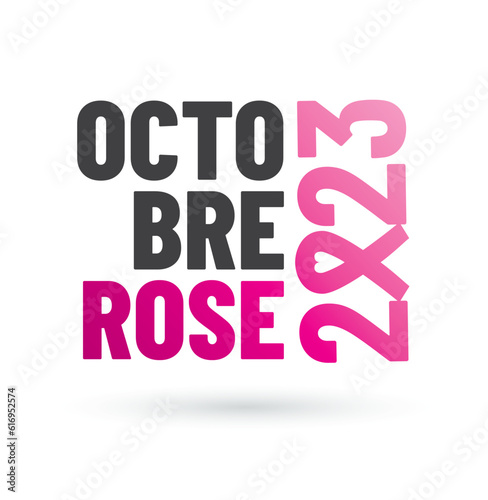 Octobre Rose / lutte contre le cancer du sein en france
