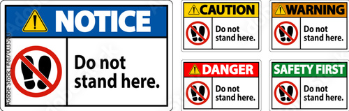 Danger Sign Do Not Stand Here On White Background