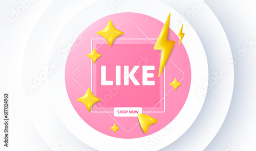 Like tag. Neumorphic promotion banner. Social media message. Favorite or Awesome notification. Like message. 3d stars with energy thunderbolt. Vector