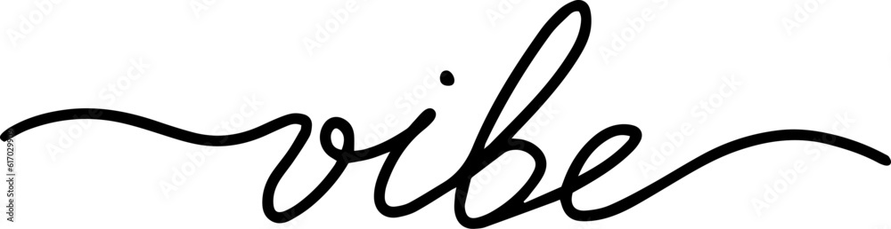 Vibe hand drawn lettering. Styled calligraphy. Vector. Vibe hand drawn lettering. Styled calligraphy. Vector.