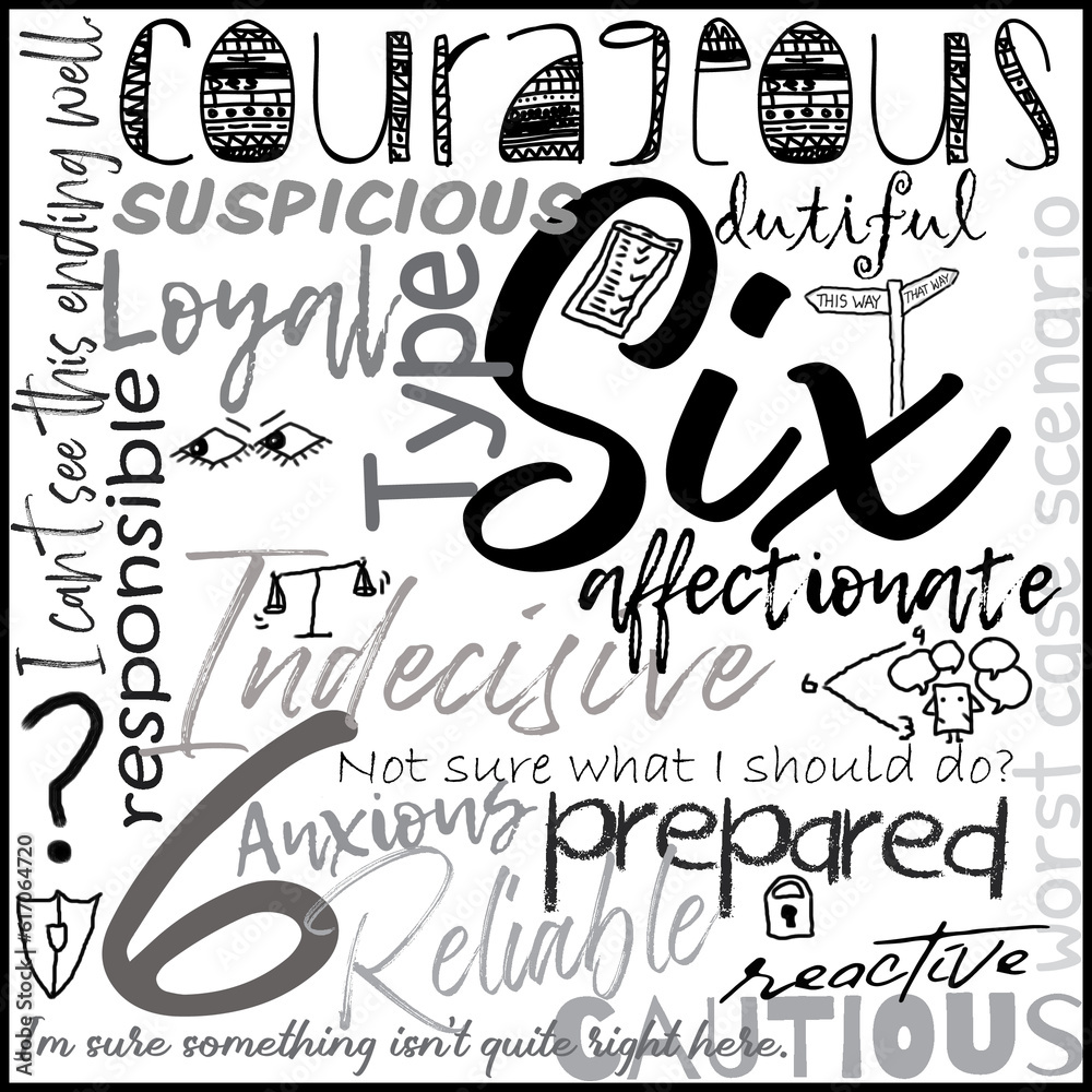 Enneagram 6 The Loyalist. Type Six. Illustrated typographically