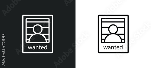 wanted line icon in white and black colors. wanted flat vector icon from wanted collection for web, mobile apps and ui.
