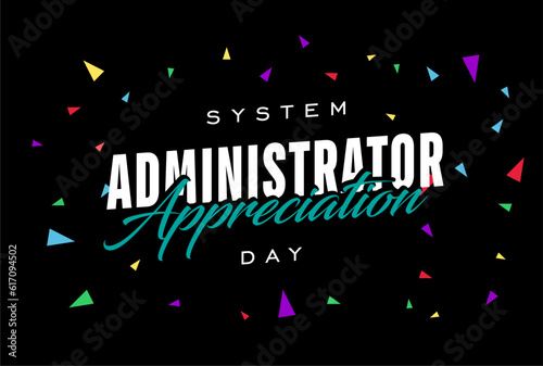 System Administrator Appreciation Day, sysadmin day
