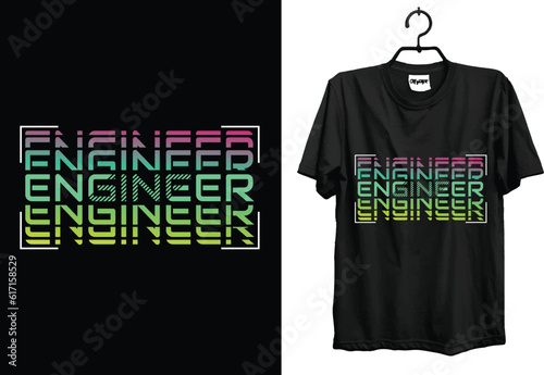 Typography t-shirt design template engineer quotes free graphic vector for print.