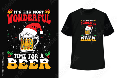 It's The Most wonderful Time for a Beer Christmas SVG T-shirt Design
