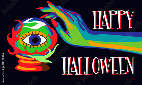Illustration of a witch's hands with a magic ball, a prediction of the future and the inscription Happy Halloween for an invitation card to a party, a poster. The Day of the Dead banner. Bright colors