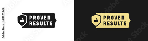 Proven results sign or Proven results symbol vector isolated in flat style. Proven results sign for product packaging design element. Simple Proven results symbol for packaging design element..
