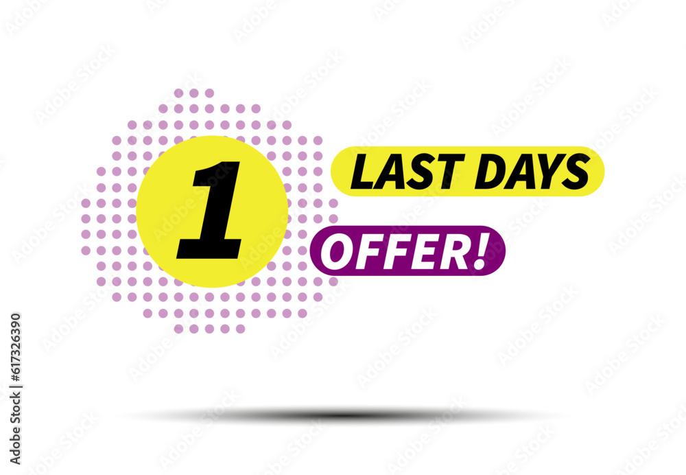Last day offer banner for your business. Last day offer banner for your business.