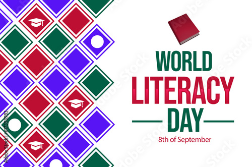 September 8 is world literacy day, background design with book and typography under it