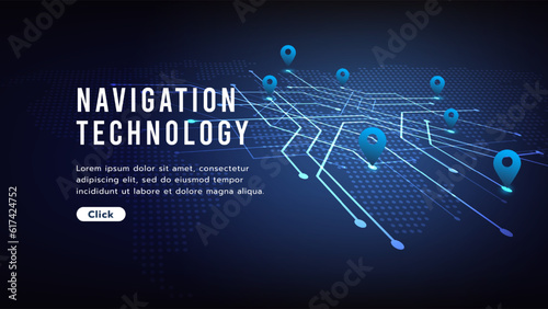 Navigation technology futuristic, innovation background. Modern futuristic design.Navigation and location digital landscape technology.Vector illustration.