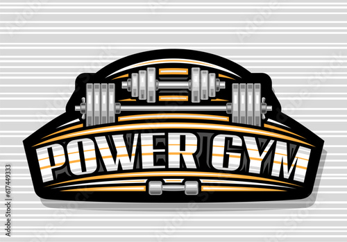 Vector logo for Power Gym, dark decorative sign board with illustration of group different dumbbells and barbell for sport gym, unique brush lettering for text power gym on grey striped background