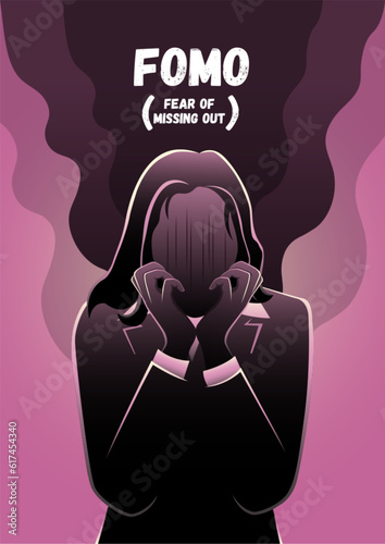 FOMO or the fear of missing out