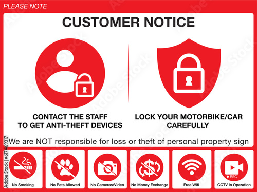 Set of customer notice signs at the entrance to the store or shop. Not Responsible For Loss Or Theft Of Personal Property. No Pets Allowed, No Smoking, No Cameras, No Video, No Money Exchange.