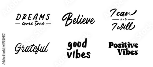 Vector set with Motivational quotes. Hand written inspirational phrases. Happiness and positive message banners.