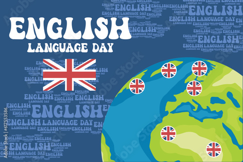 English language day concept template for background banner. Flat of england vector illustration