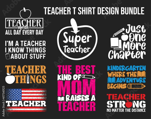 Teacher T shirt Design Bundle, Vector Teacher T shirt  design, Teacher's Day shirt,  Teacher typography T shirt design Collection