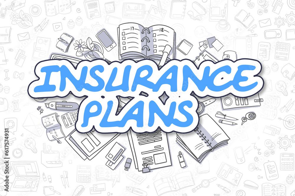 Insurance Plans - Sketch Business Illustration. Blue Hand Drawn Word Insurance Plans Surrounded by Stationery. Doodle Design Elements.