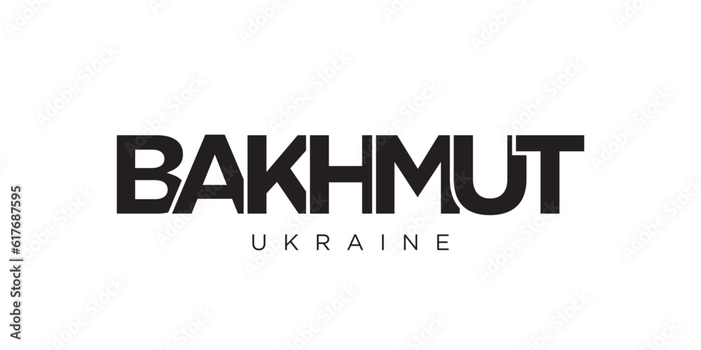 Bakhmut in the Ukraine emblem. The design features a geometric style, vector illustration with bold typography in a modern font. The graphic slogan lettering. Bakhmut in the Ukraine emblem. The design features a geometric style, vector illustration with bold typography in a modern font. The graphic slogan lettering.